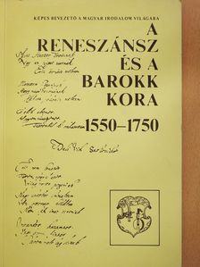 Horváth Iván - A reneszánsz és a barokk kora 1550-1750 (dedikált példány) [antikvár]