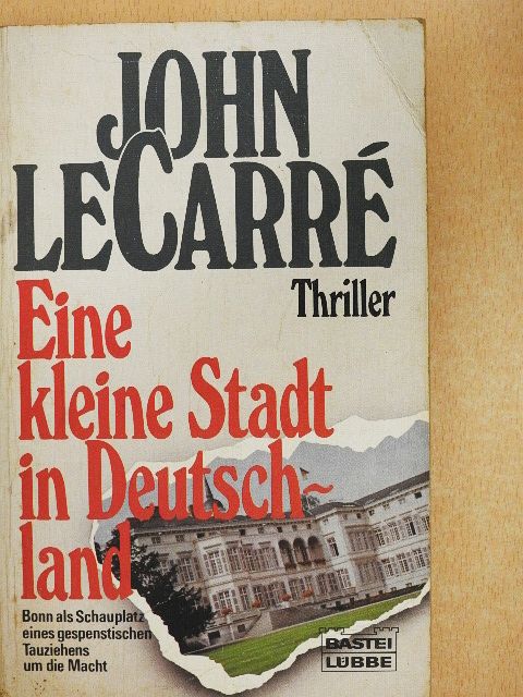 John le Carré - Eine kleine Stadt in Deutschland [antikvár]