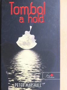 Peter Marshall - Tombol a hold [antikvár]