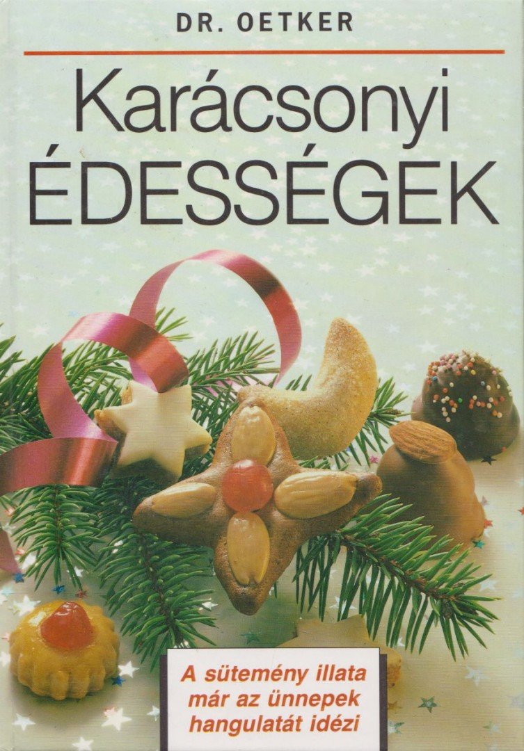 Dr. Oetker - Karácsonyi édességek [antikvár]