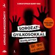 Christopher Berry-Dee - Sorozatgyilkosokkal beszélgettem [eHangoskönyv]