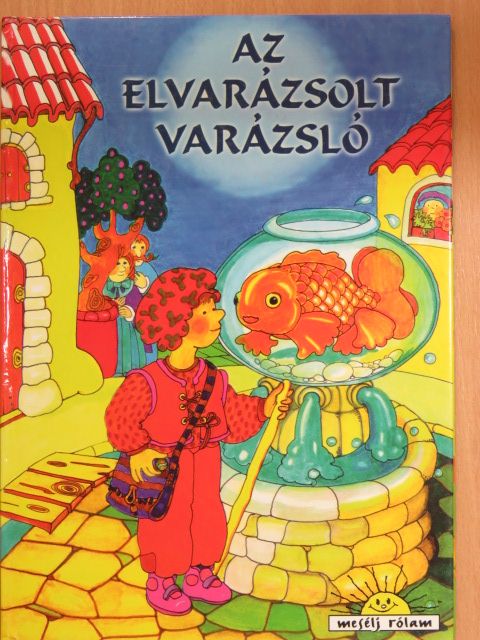 Az elvarázsolt varázsló [antikvár]