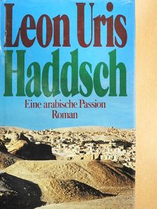 Leon Uris - Haddsch [antikvár]