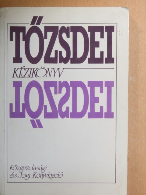 Andrási Miklós - Tőzsdei kézikönyv [antikvár]