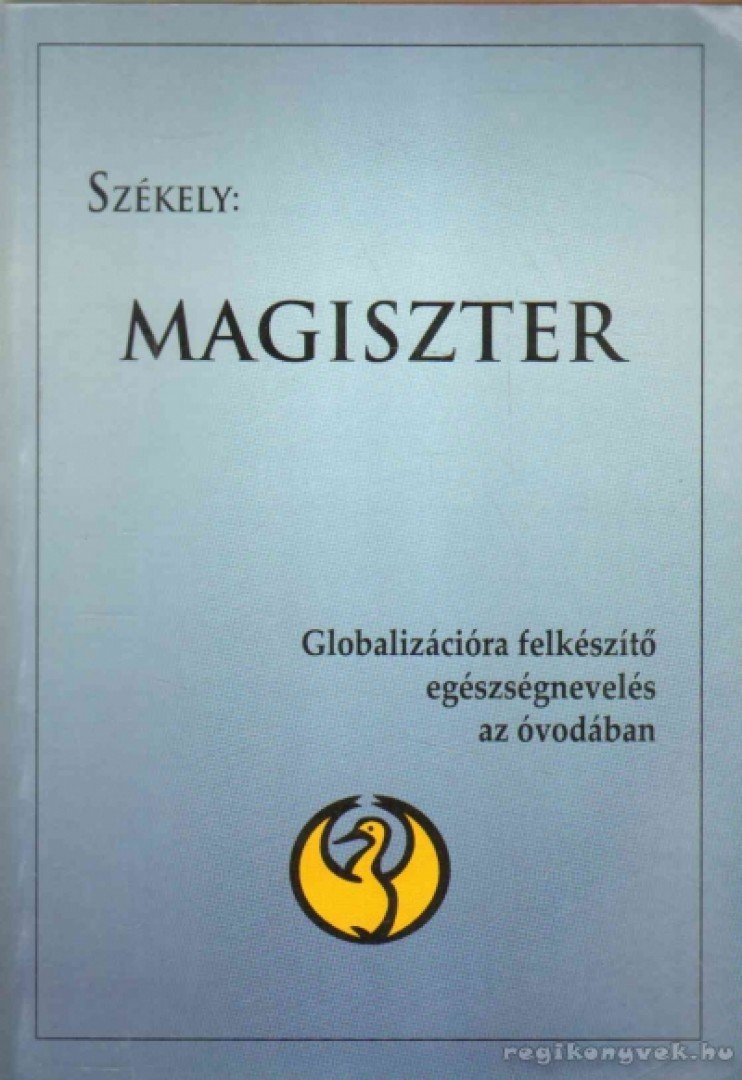 Székely Lajos Prof. Dr. - Magiszter [antikvár]