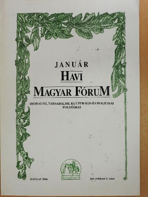 Bálint László - Havi Magyar Fórum 2006. január [antikvár]