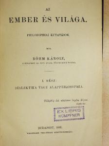 Böhm Károly - Az ember és világa I. [antikvár]