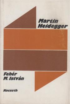 Fehér M. István - Martin Heidegger [antikvár]