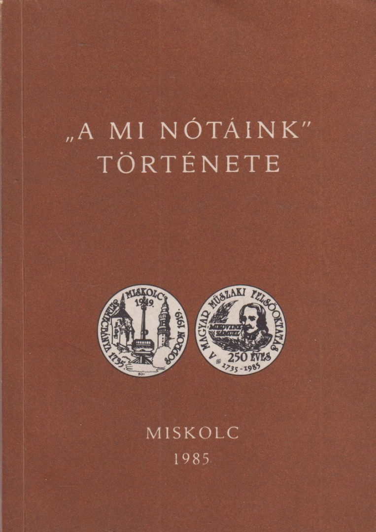 Szemerey Tamás - "A mi nótáink" története [antikvár]