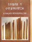 Deák Dezső - A halasi rováspálcák [antikvár]