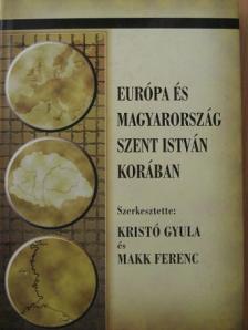 Európa és Magyarország Szent István korában [antikvár]