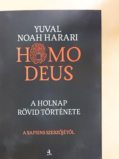 Yuval Noah Harari - Homo Deus [antikvár]