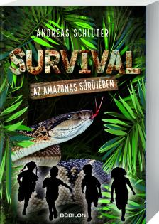 Andreas Schlüter - Survival1. Az Amazonas sűrűjében