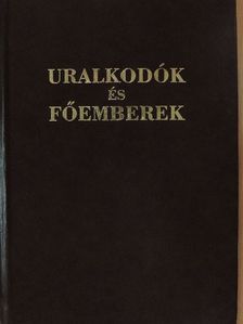Uralkodók és főemberek [antikvár]