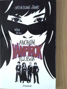 Catherine Jinks - Nina és az anonim vámpírok klubja [antikvár]
