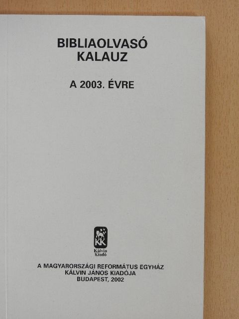 Bibliaolvasó kalauz a 2003. évre [antikvár]