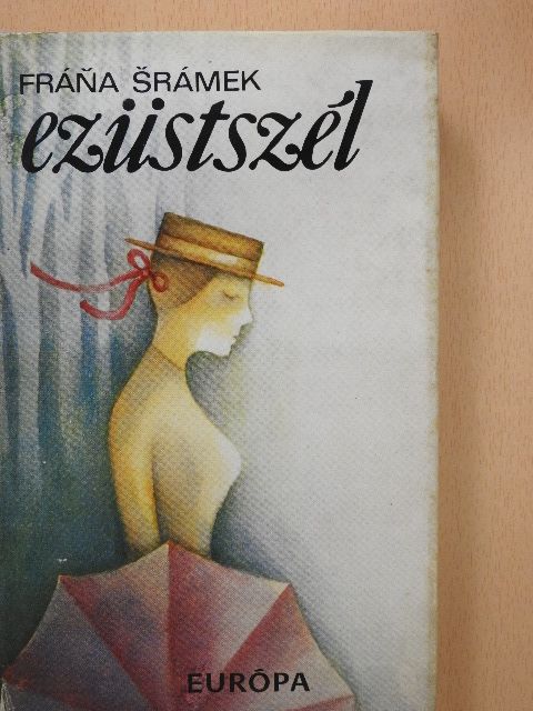 Frána Srámek - Ezüstszél [antikvár]