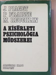 Jean Piaget - A kísérleti pszichológia módszerei [antikvár]