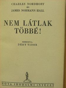 Charles Nordhoff - Nem látlak többé! [antikvár]