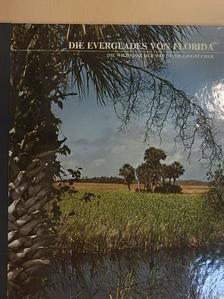 Archie Carr - Die Everglades von Florida [antikvár]