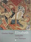 Günther Hoppe - Elisabeth [antikvár]