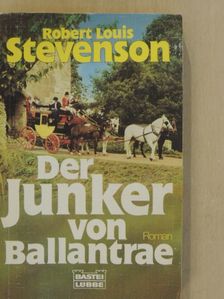 Robert Louis Stevenson - Der Junker von Ballantrae [antikvár]
