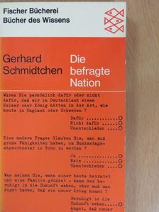 Gerhard Schmidtchen - Die befragte Nation [antikvár]