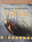 Sztojcsev Szvetoszláv - Vaku [antikvár]