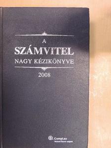 Dr. Szakács Imre - A számvitel nagy kézikönyve 2008 [antikvár]