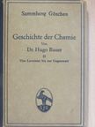 Dr. Hugo Bauer - Geschichte der Chemie II. [antikvár]