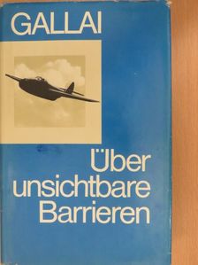 Mark Lasarewitsch Gallai - Über unsichtbare Barrieren [antikvár]