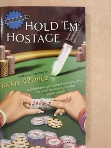 Jackie Chance - Hold 'Em Hostage [antikvár]