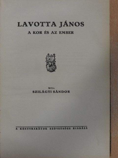 Szilágyi Sándor - Lavotta János [antikvár]