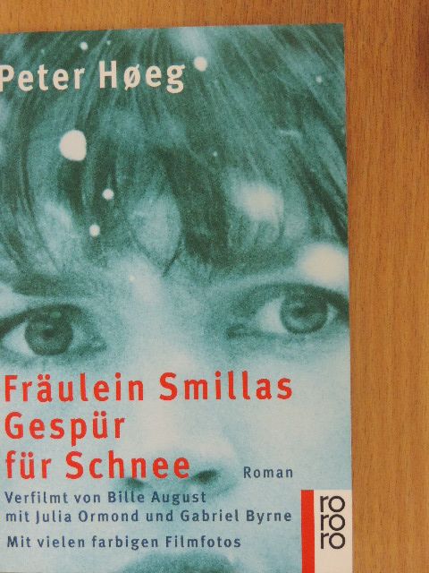 Peter Hoeg - Fräulein Smillas Gespür für Schnee [antikvár]