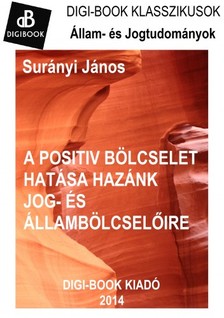 SURÁNYI JÁNOS - A positiv bölcselet [eKönyv: epub, mobi]