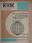 dr. Dalmadi György - Külkereskedelmi alapismeretek IV-V. [antikvár]
