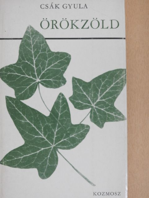 Csák Gyula - Örökzöld [antikvár]