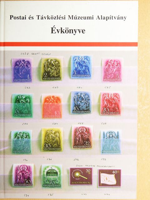 Angyal Erzsébet - Postai és Távközlési Múzeumi Alapítvány Évkönyve 1999-2000 [antikvár]
