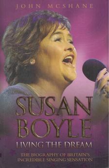 John McShane - Susan Boyle - Living the Dream [antikvár]