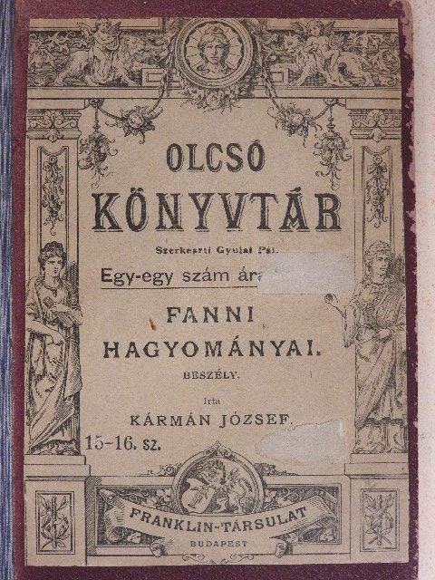 Kármán József - Fanni hagyományai [antikvár]