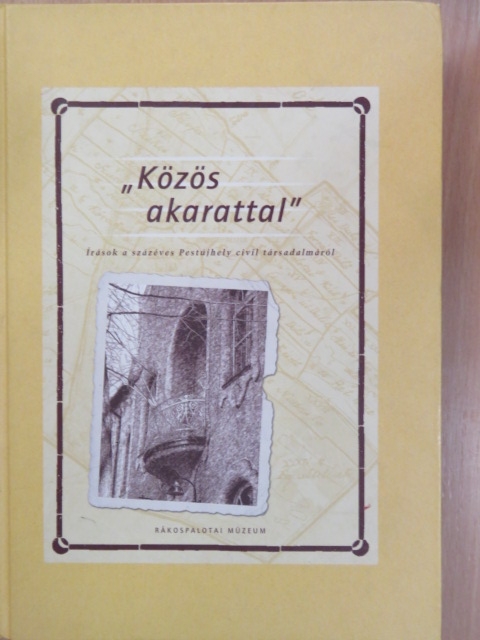 Báder György - "Közös akarattal" [antikvár]
