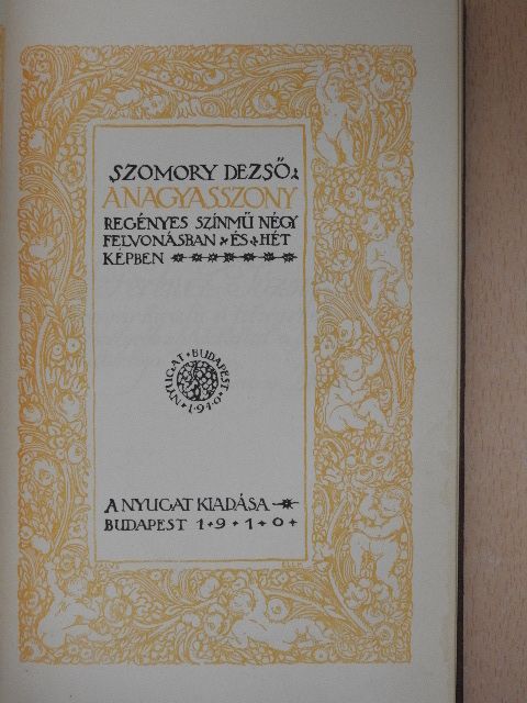 Szomory Dezső - A nagyasszony [antikvár]