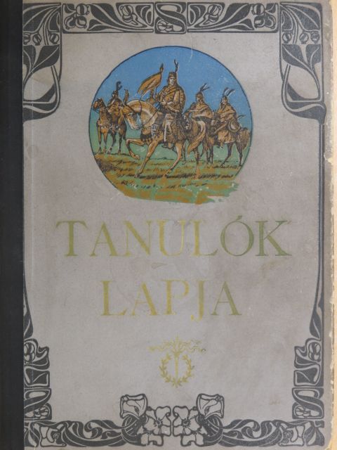Ábrahám Ernő - Tanulók lapja 1904. (nem teljes évfolyam) [antikvár]