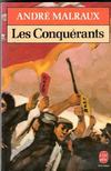 ANDRÉ MALRAUX - Les conquérants [antikvár]