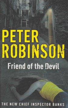 Peter Robinson - Friend of the Devil [antikvár]