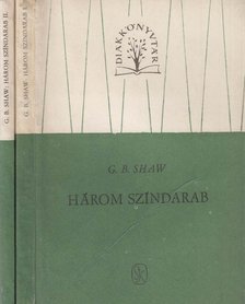 SHAW, G.B. - Három színdarab I-II. kötet [antikvár]