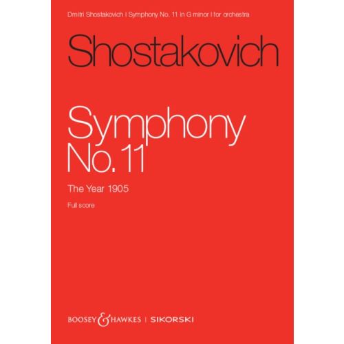 SHOSTAKOVICH, DIMITRI - SYMPHONY NO.11 IN G MINOR - FULL SCORE
