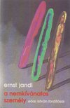 Jandl, Ernst - A nemkívánatos személy [antikvár]
