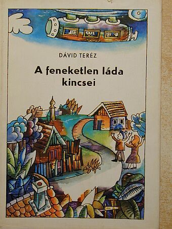 Dávid Teréz - A feneketlen láda kincsei [antikvár]