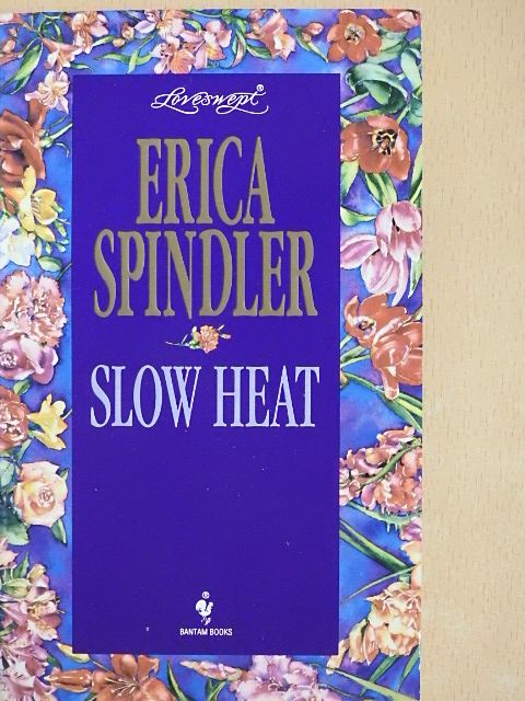 Erica Spindler - Slow Heat [antikvár]